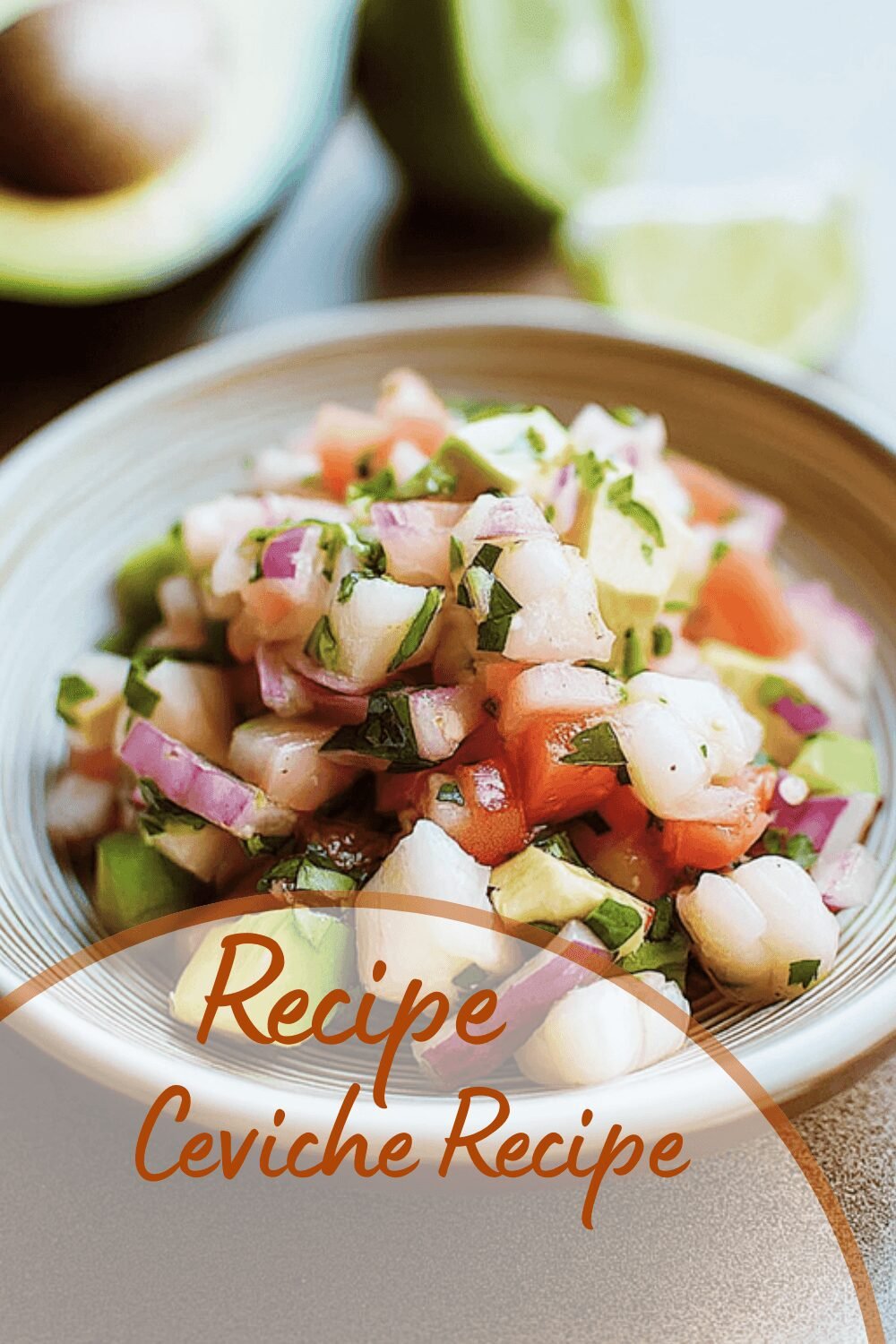 Ceviche Recipe