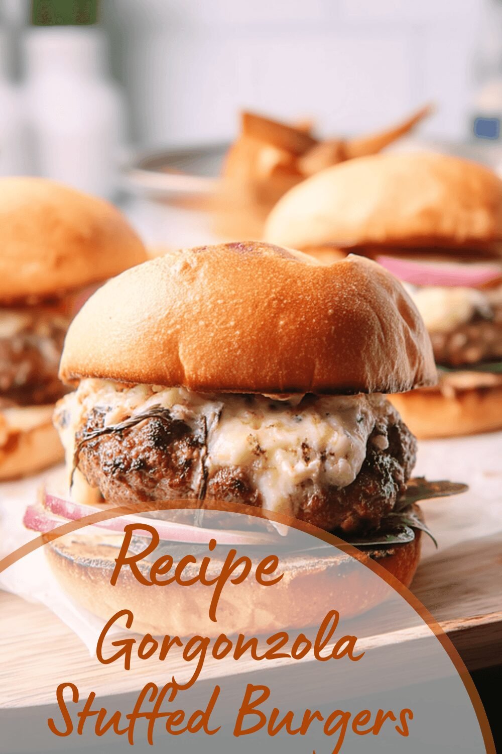 Gorgonzola Stuffed Burgers