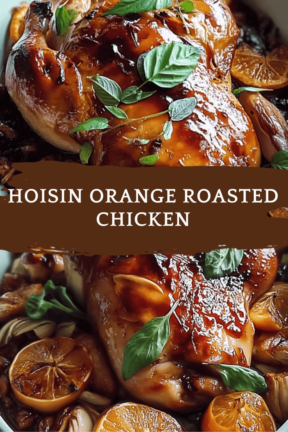 Hoisin Orange Roasted Chicken
