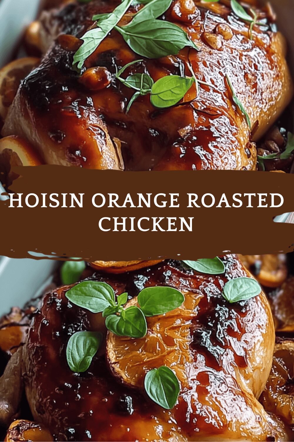 Hoisin Orange Roasted Chicken