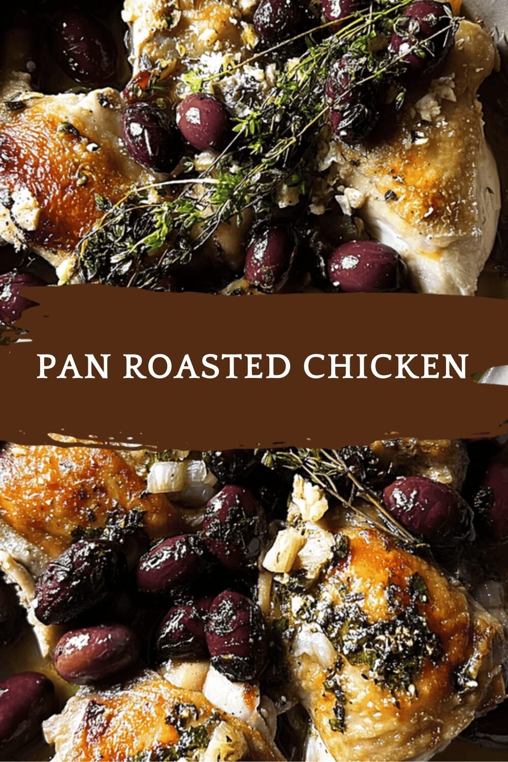 Pan Roasted Chicken