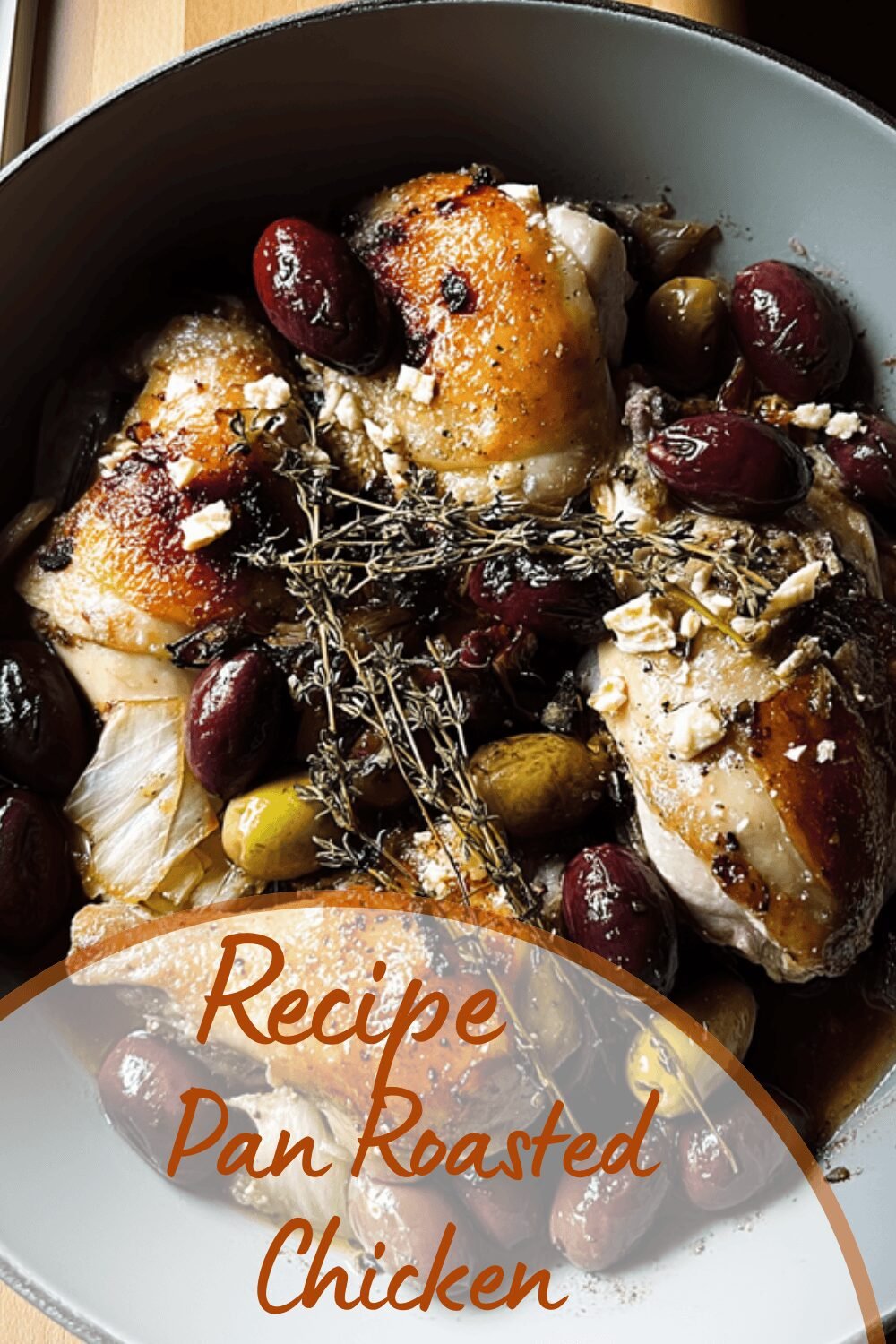 Pan Roasted Chicken