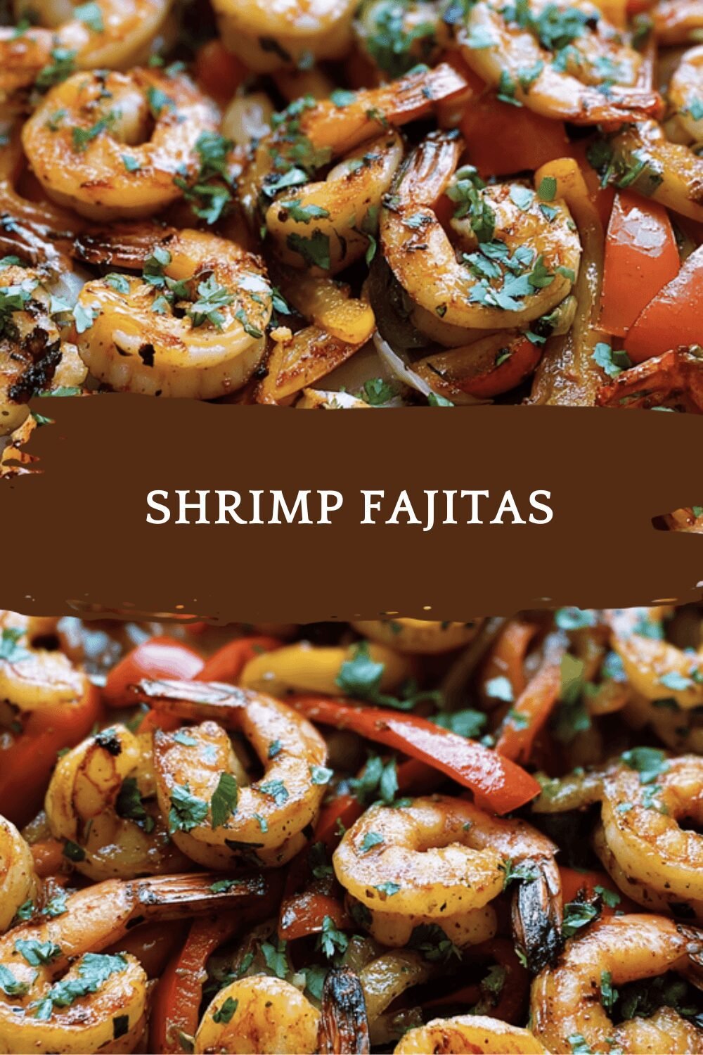 Shrimp Fajitas