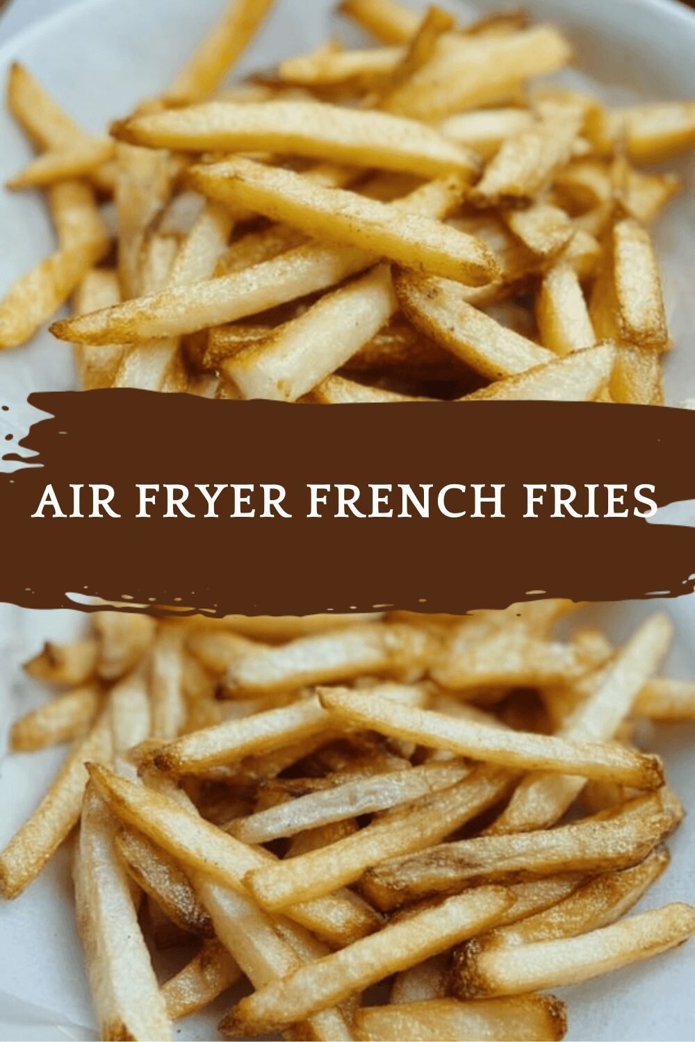 Air Fryer French Fries