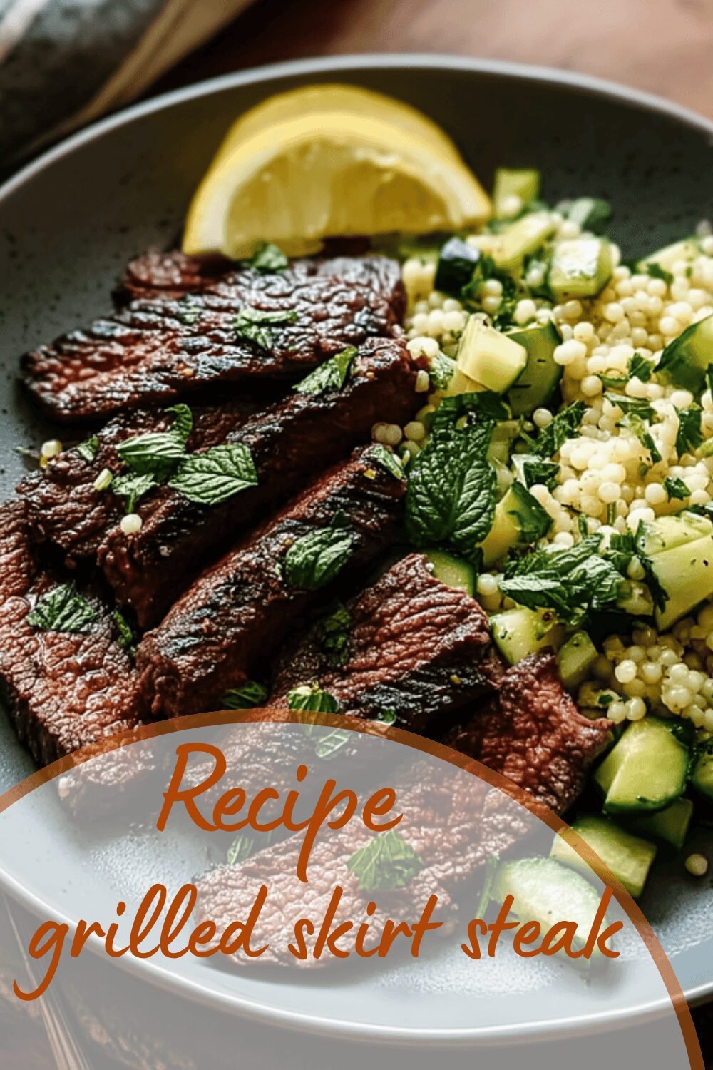 Grilled Skirt Steak