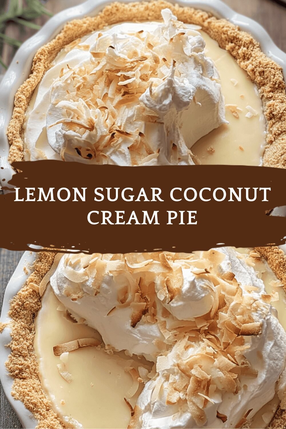 Lemon Sugar Coconut Cream Pie