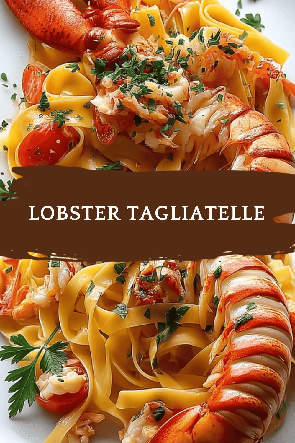 Lobster Tagliatelle