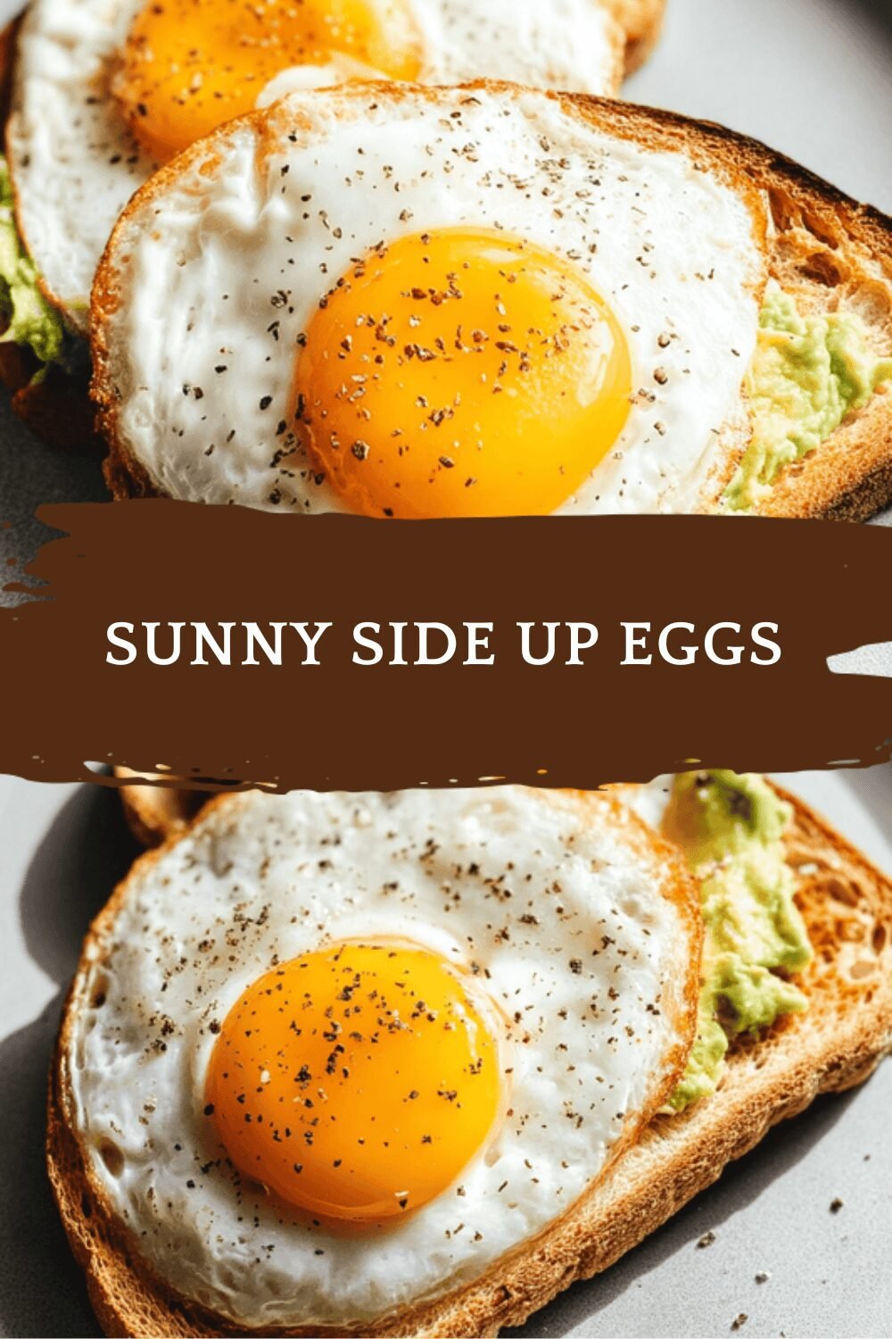 Sunny Side Up Eggs