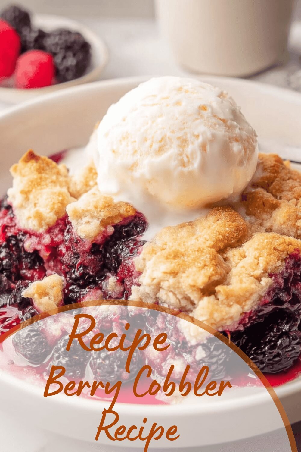 Berry Cobbler Recipe