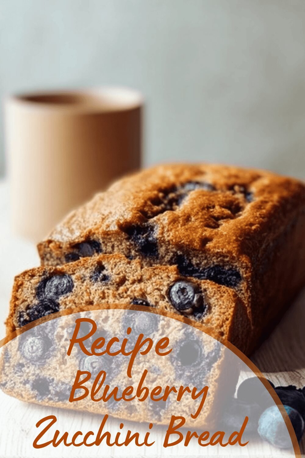 Blueberry Zucchini Bread