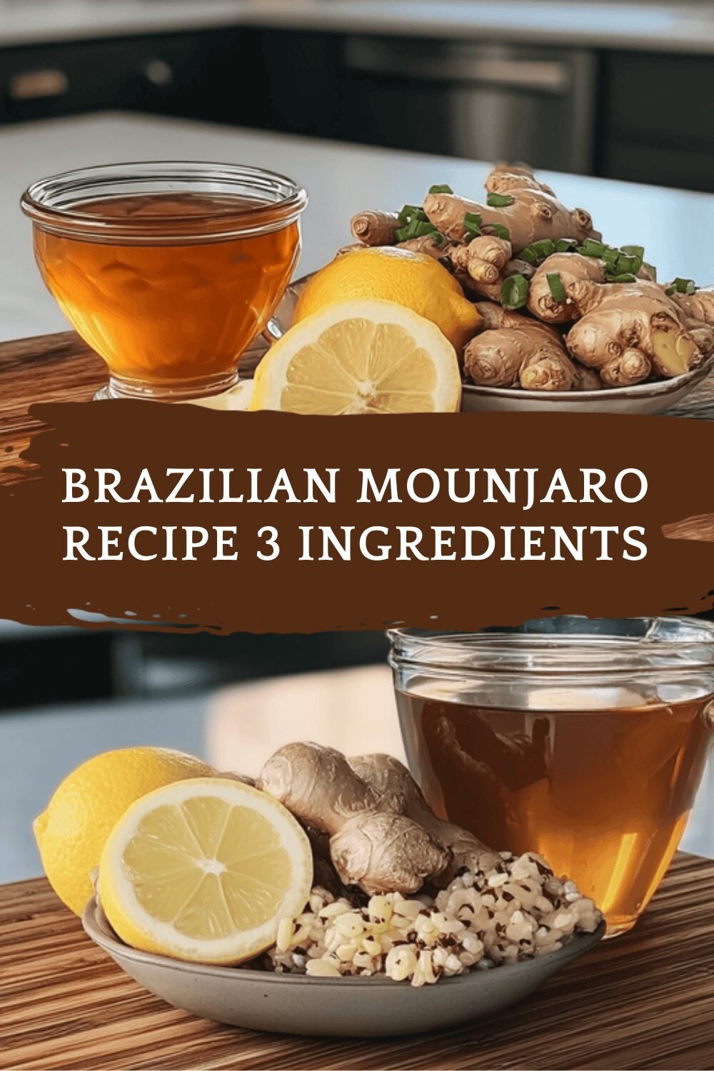 Brazilian Mounjaro Recipe 3 Ingredients