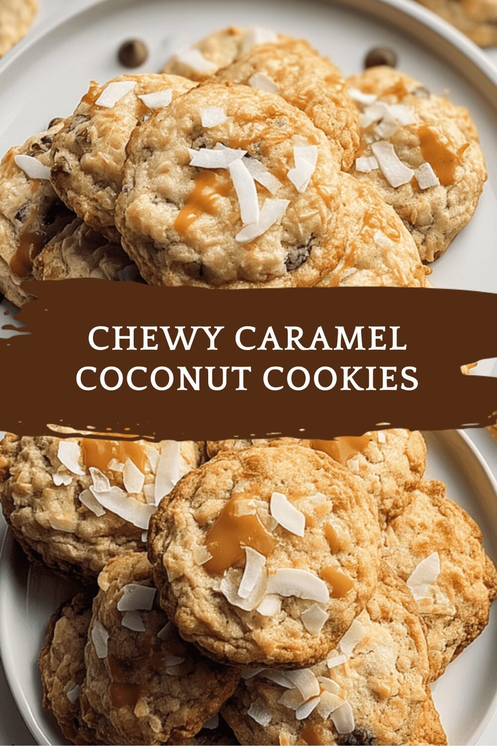 Chewy Caramel Coconut Cookies