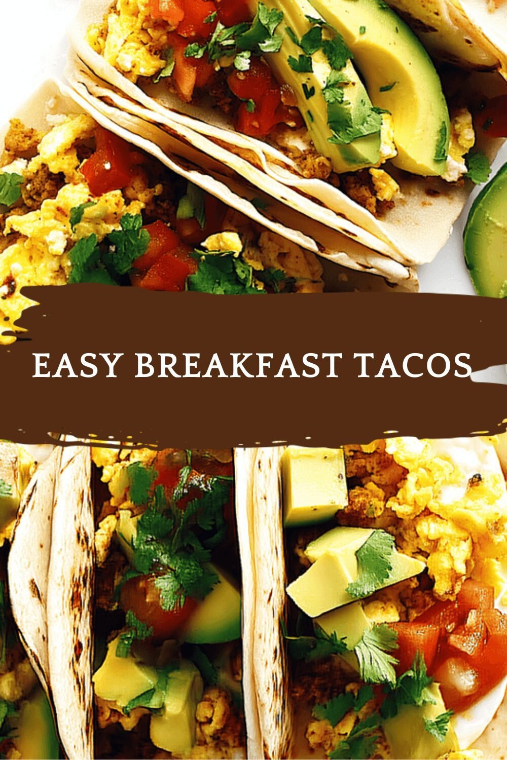 Easy Breakfast Tacos