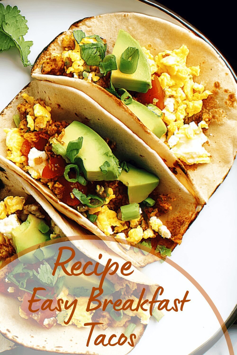Easy Breakfast Tacos