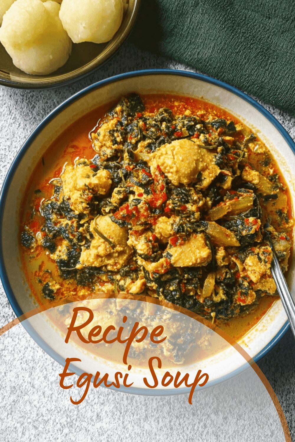 Egusi And Lentil Soups Recipe Guide For Traditional And Mexican Flavors 7 Egusi Soup