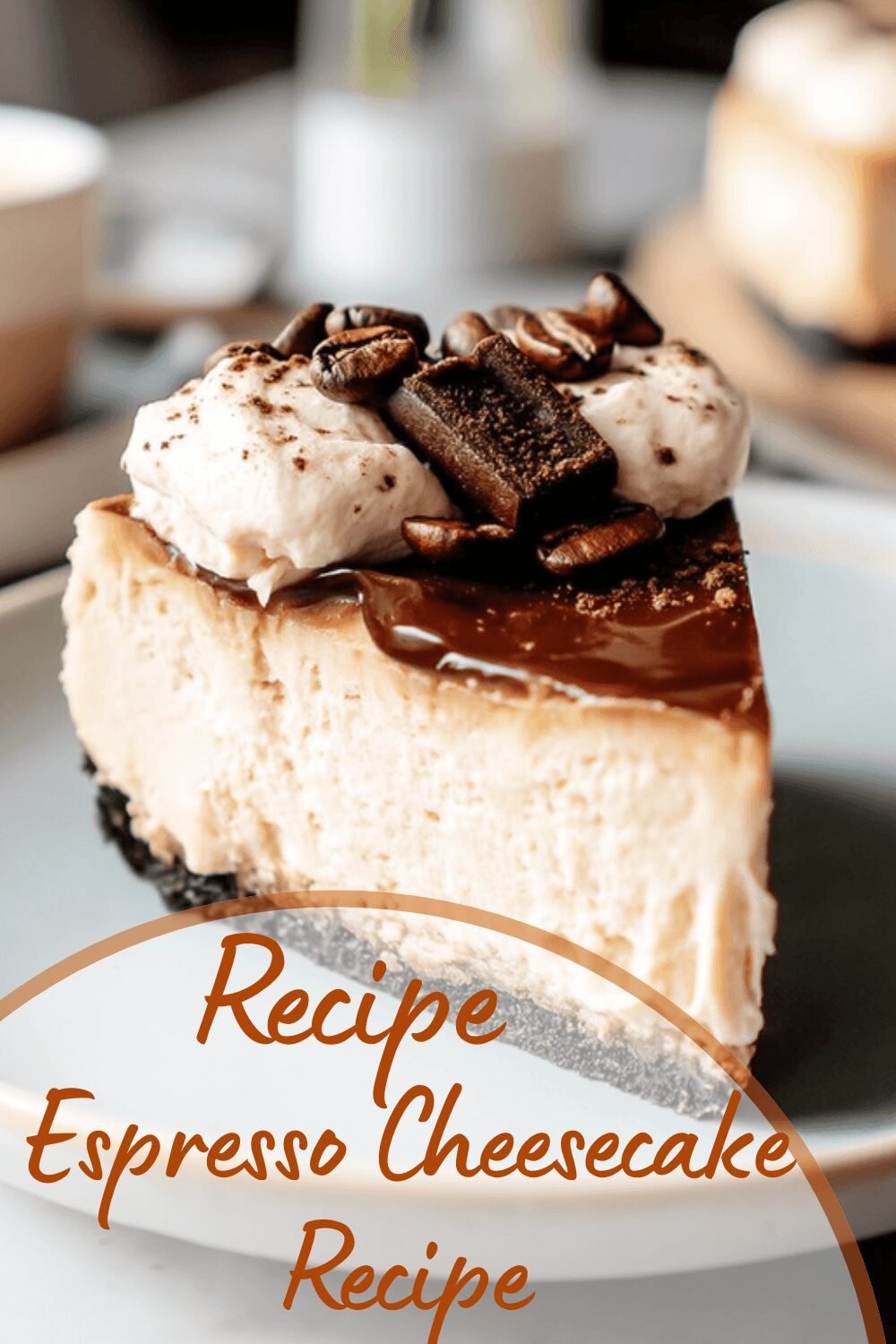 Espresso Cheesecake Recipe