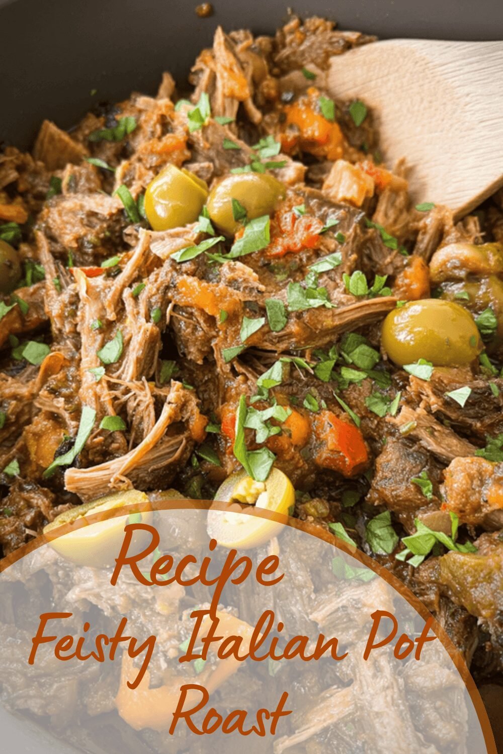 Feisty Italian Pot Roast
