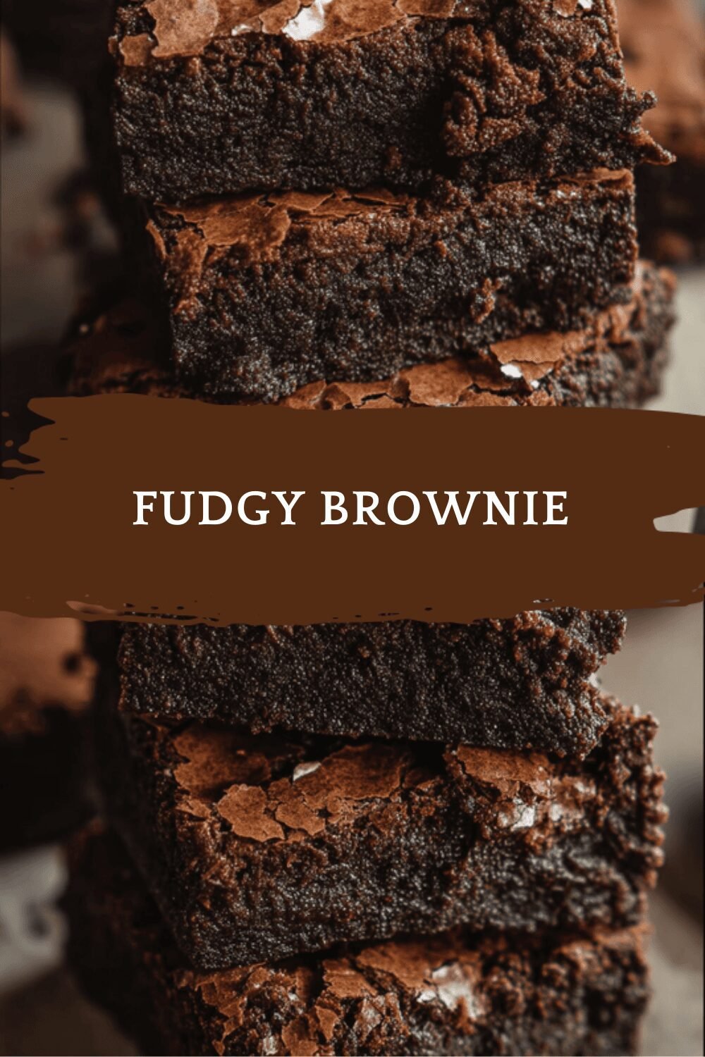 Fudgy Brownie