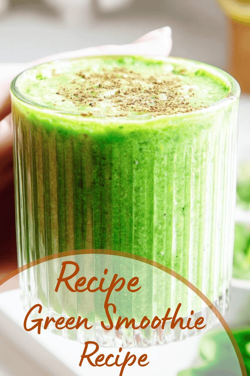 Green Smoothie Recipe