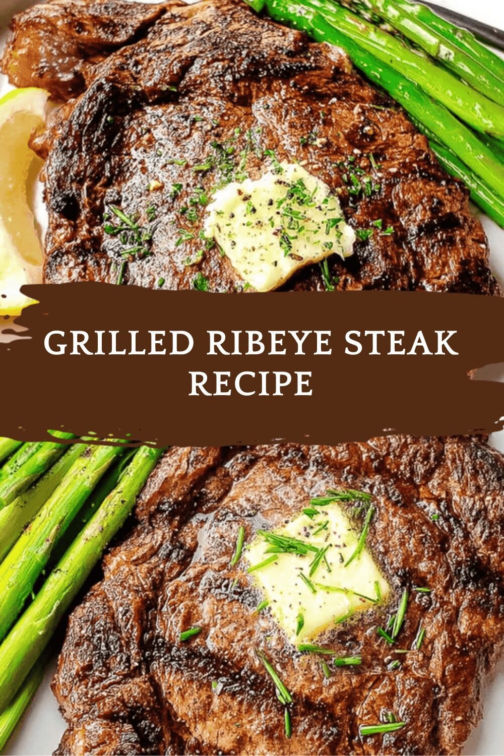 Grilled Ribeye Steak Recipe For Easy And Perfect Results Every Time 6 Grilled Ribeye Steak Recipe