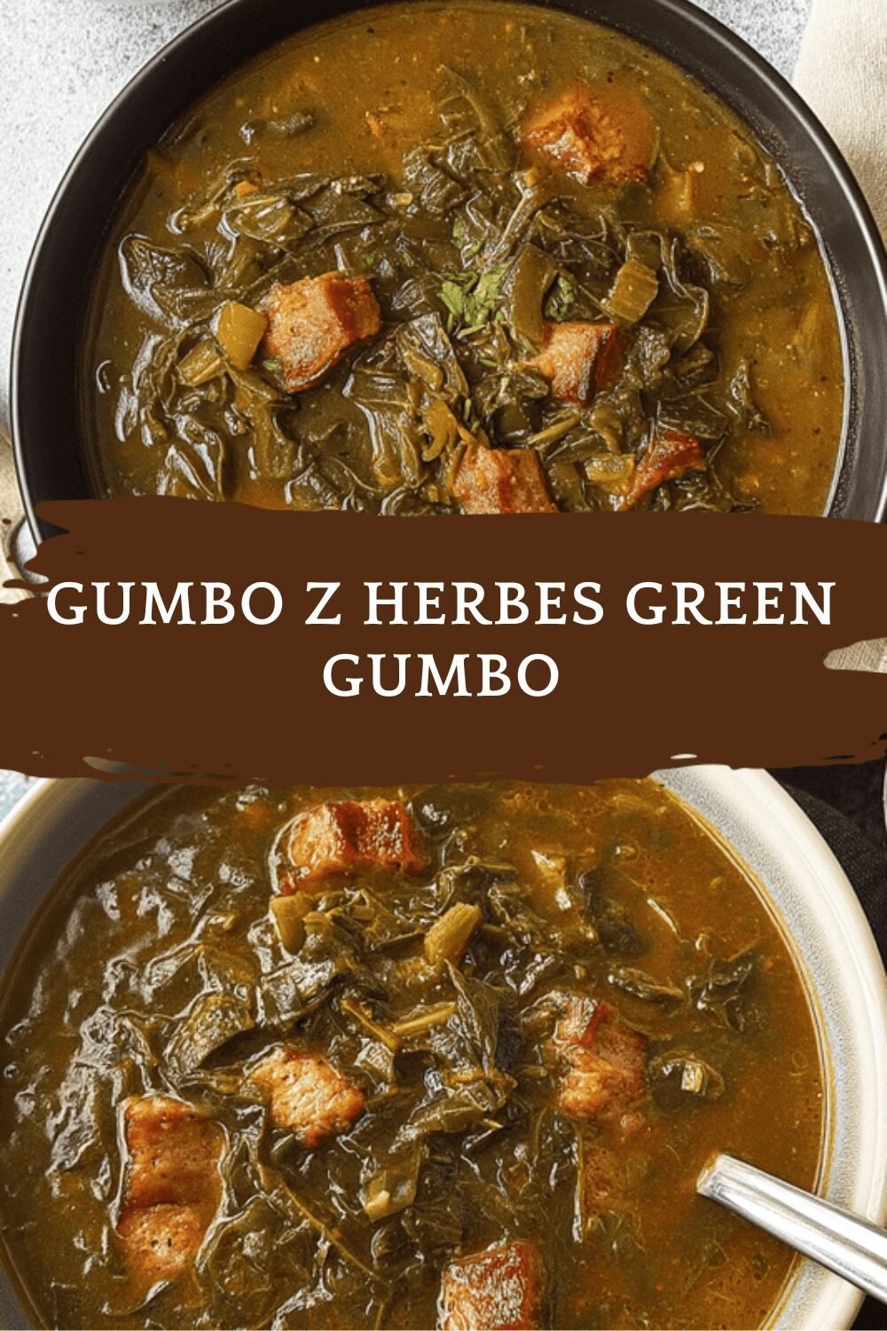 Gumbo Z’herbes Recipe With Traditional Greens And Savory Pork 6 Gumbo Z Herbes Green Gumbo