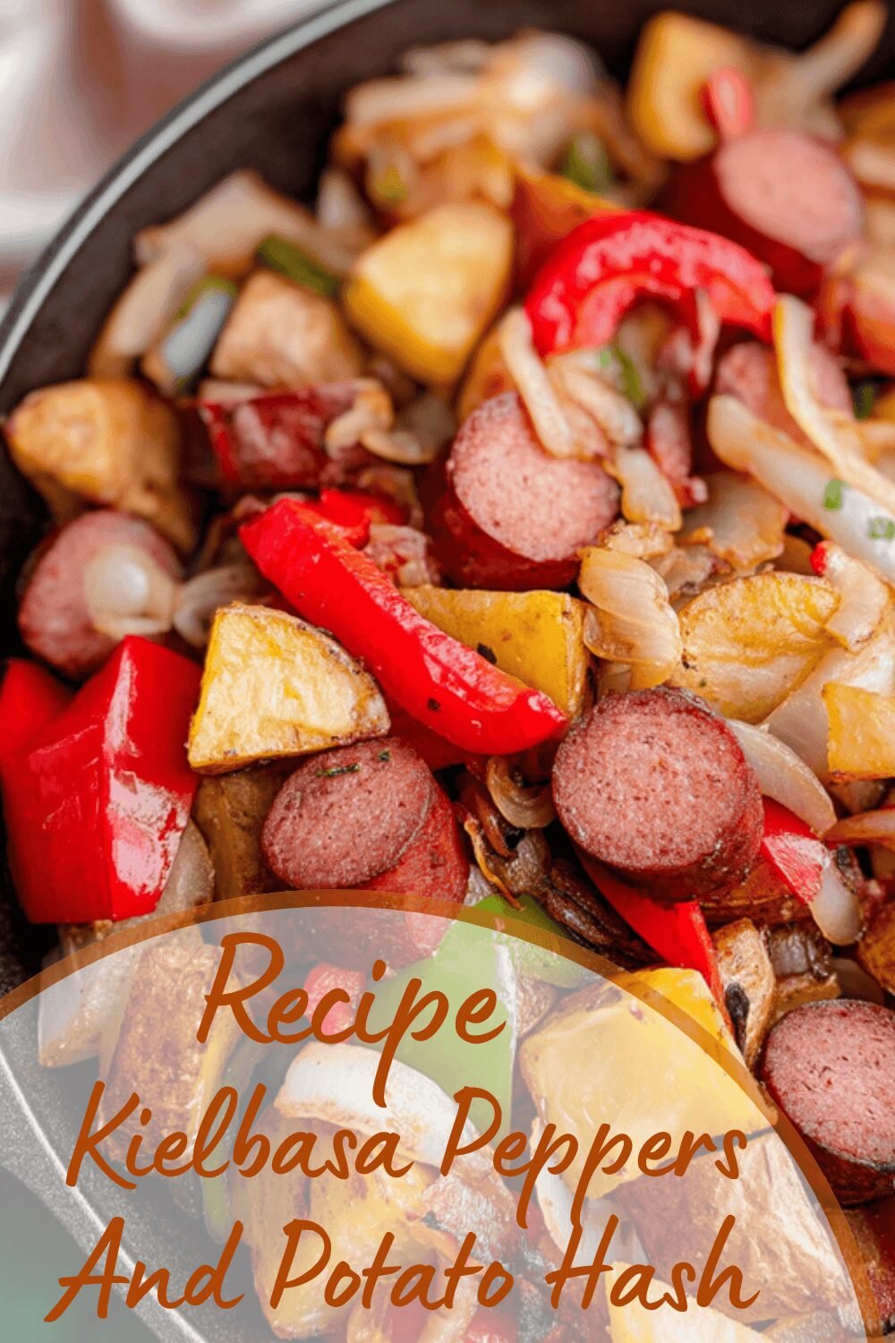 Kielbasa Peppers And Potato Hash Skillet Recipe