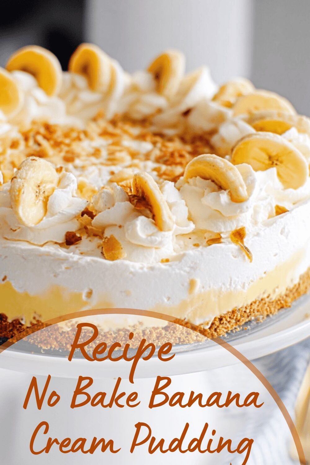 No Bake Banana Cream Pudding Cheesecake