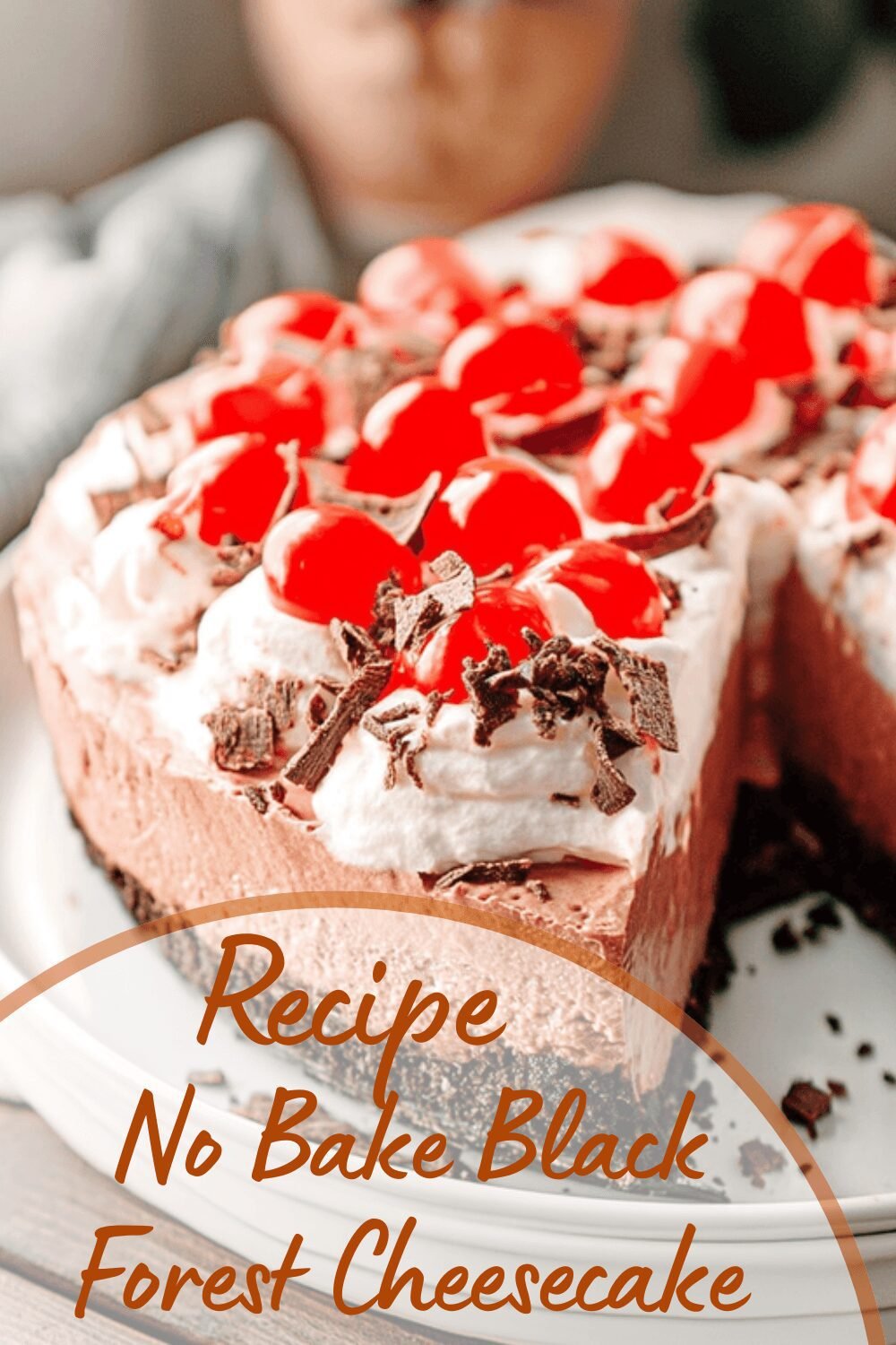 No Bake Black Forest Cheesecake Recipe