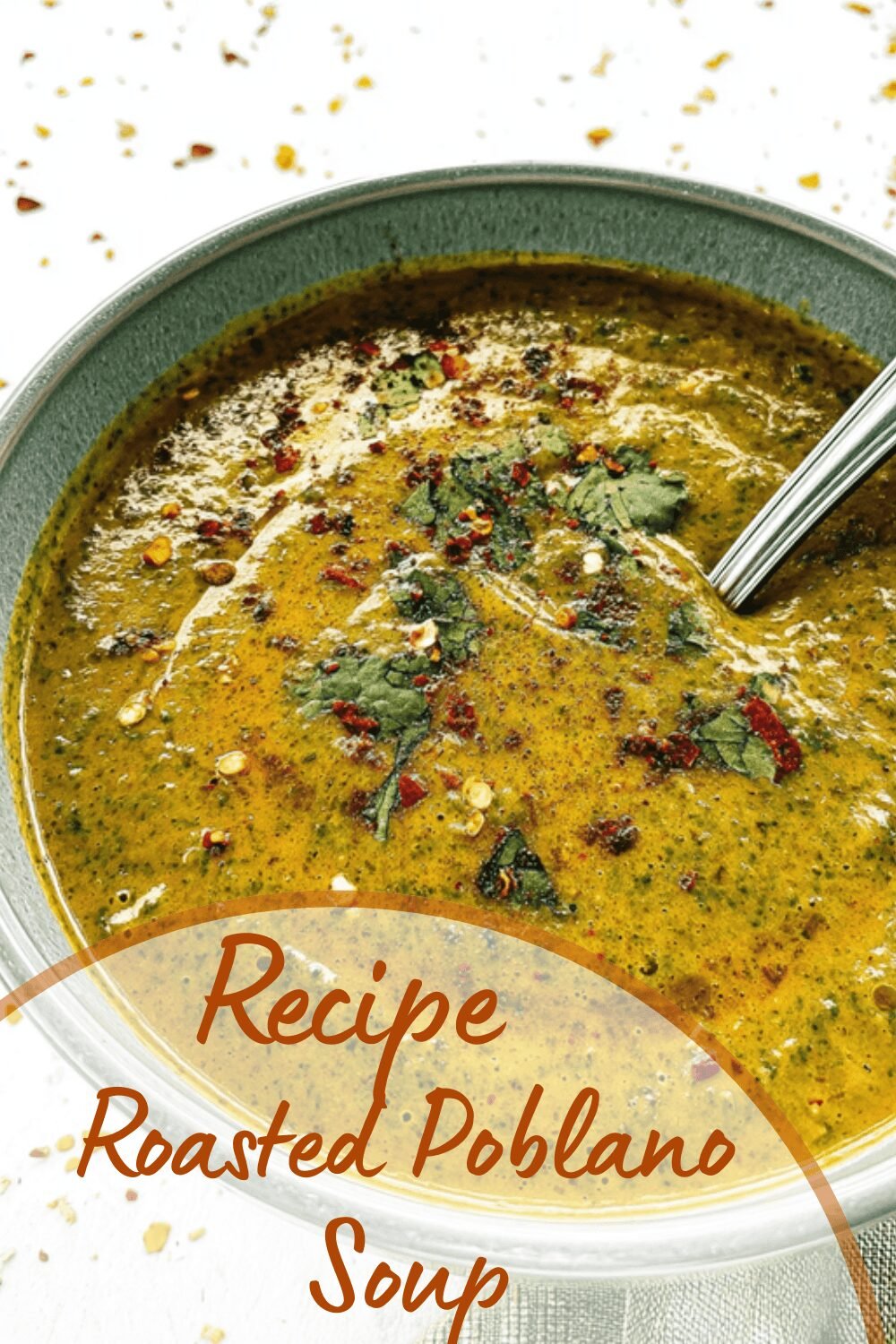 Roasted Poblano Soup