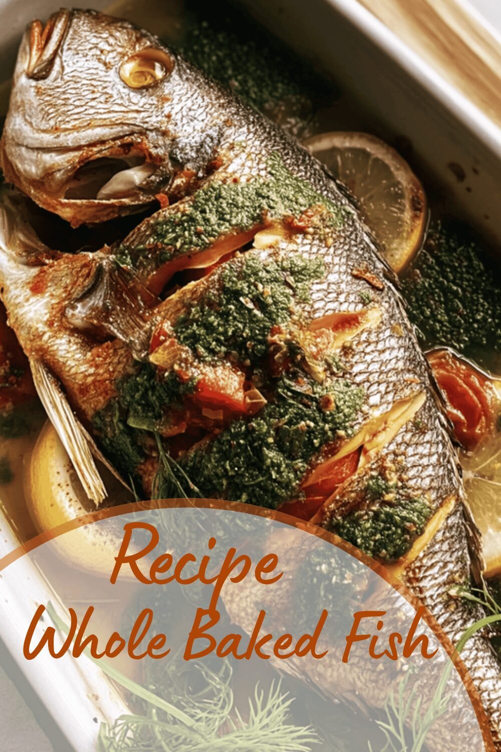 Whole Baked Fish