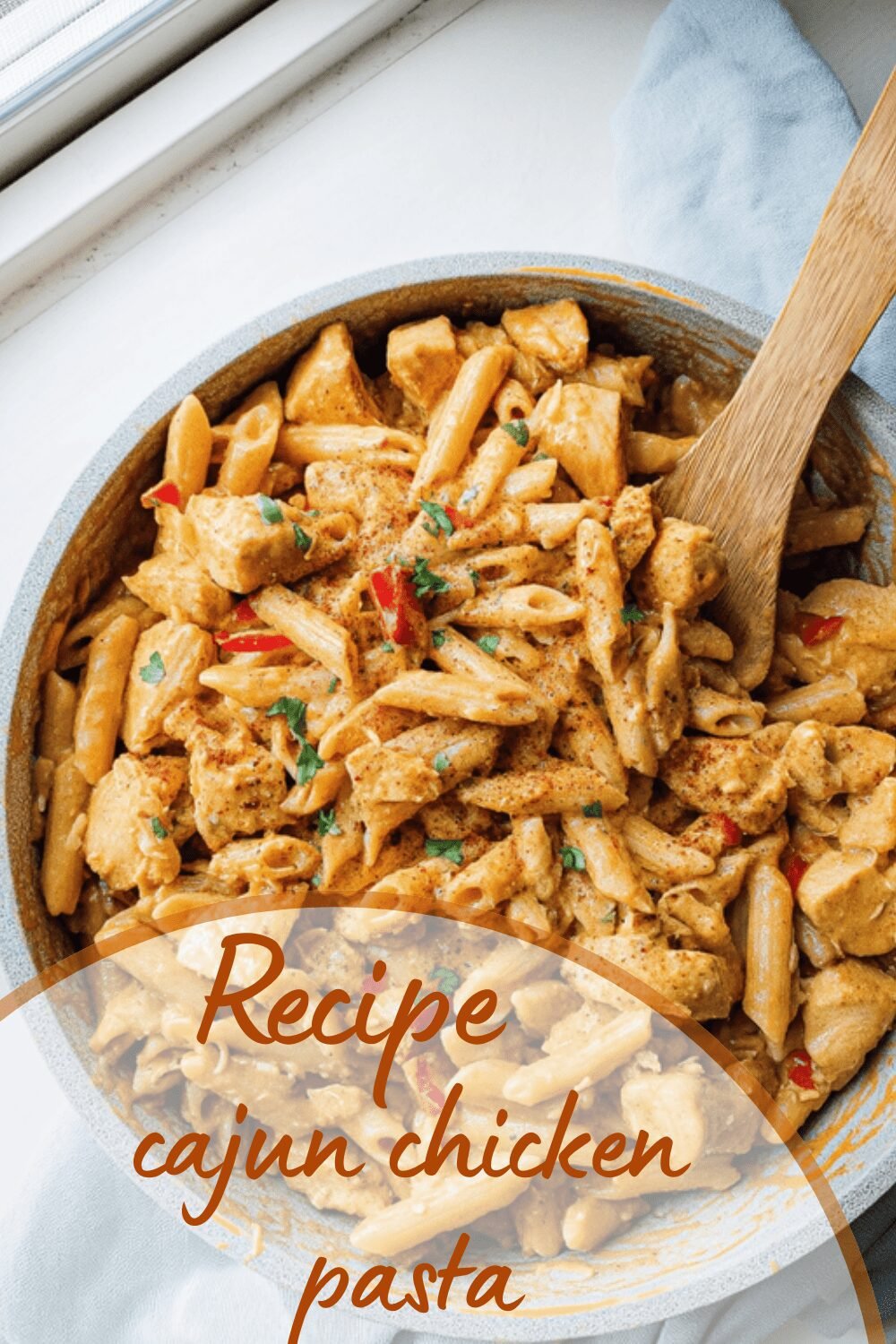 Cajun Chicken Pasta