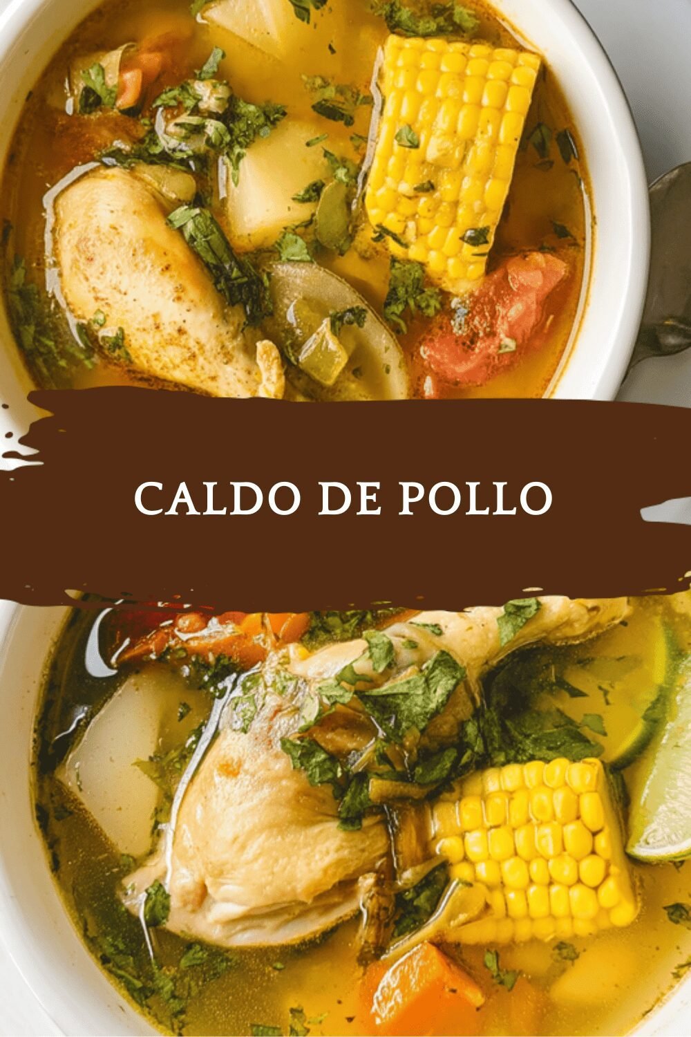 Caldo De Pollo Recipe: Traditional Mexican Chicken Soup Made Simple 6 Caldo De Pollo