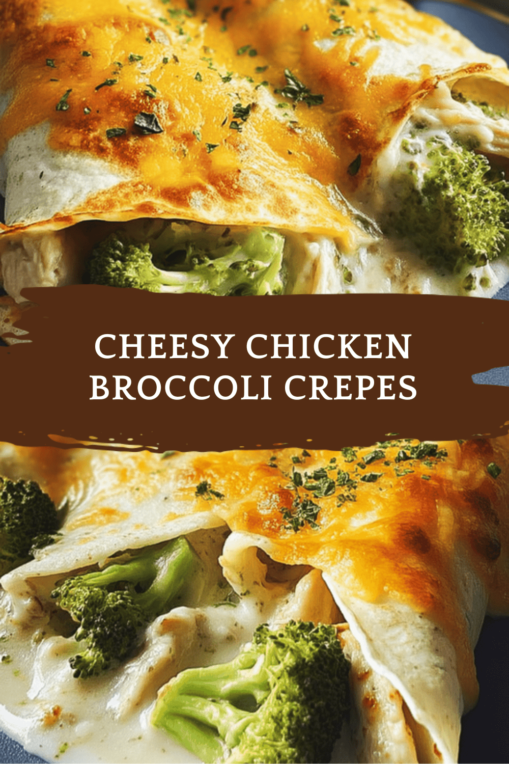 Cheesy Chicken Broccoli Crepes