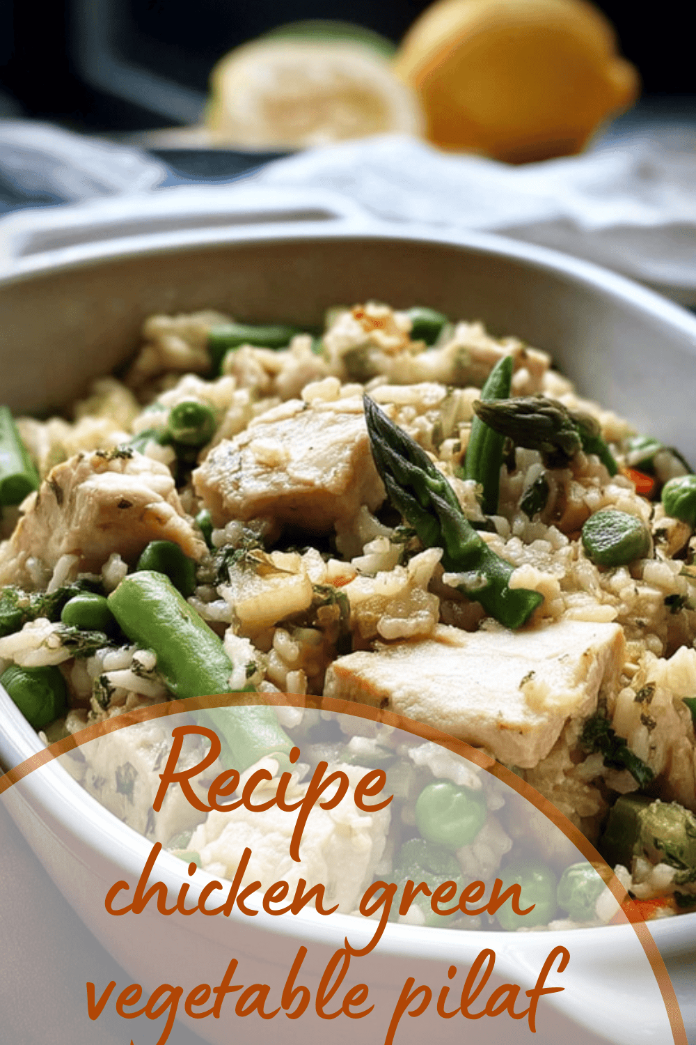 Chicken Green Vegetable Pilaf