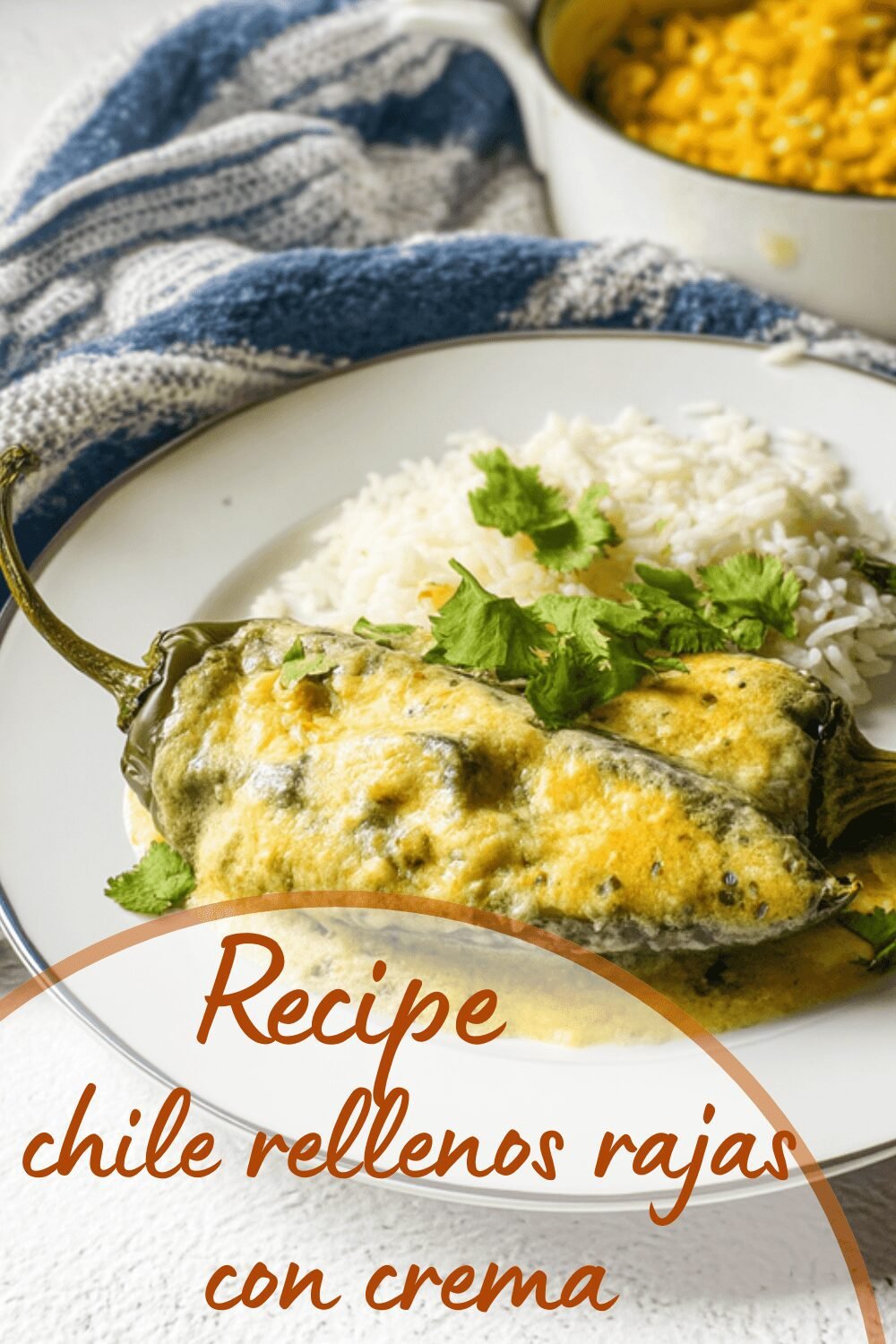Chile Rellenos Rajas Con Crema