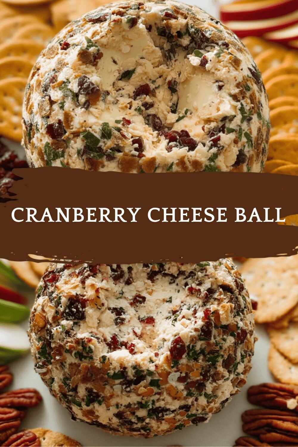 Cranberry Pecan Cheese Ball Recipe For A Simple And Tasty Appetizer 6 Cranberry Cheese Ball