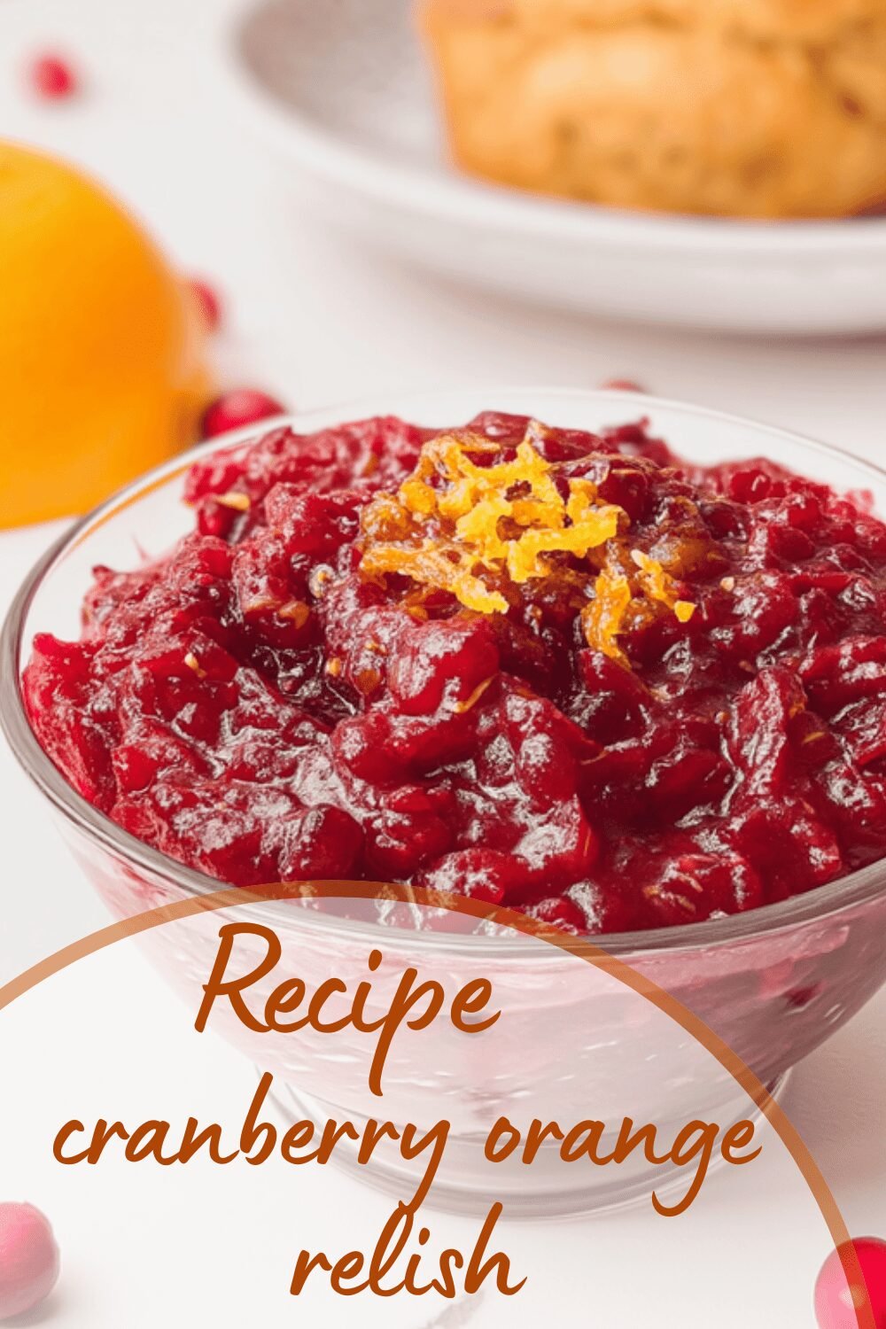 Cranberry Orange Relish