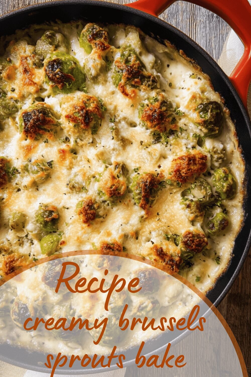 Creamy Brussels Sprouts Bake