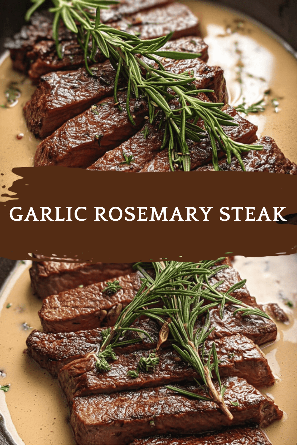 Garlic Rosemary Steak