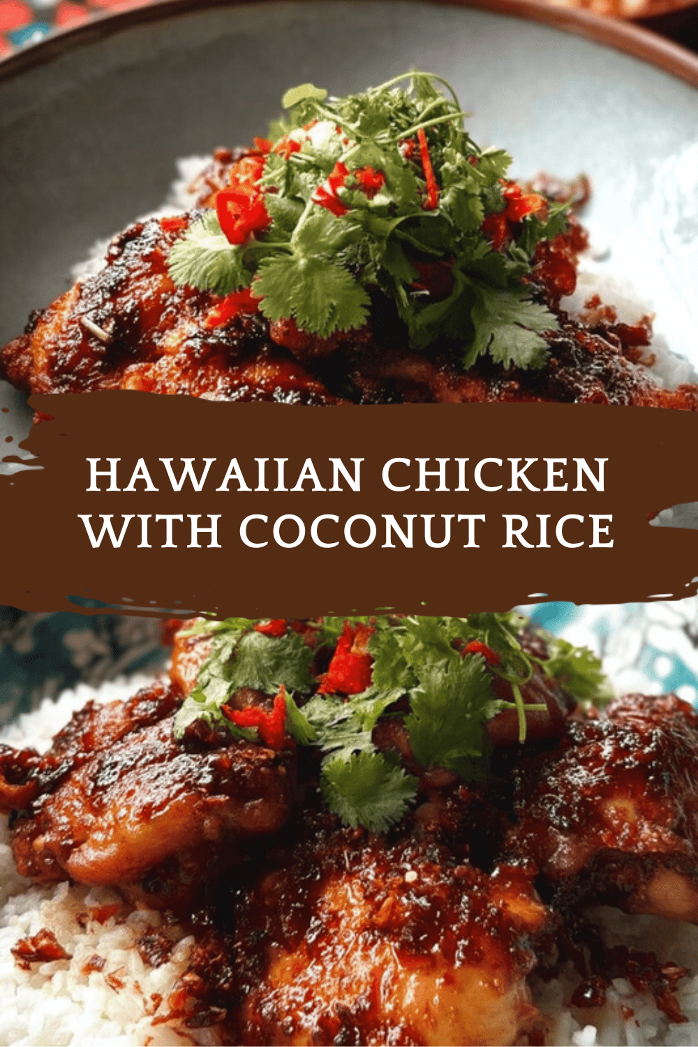 Hawaiian Chicken With Coconut Rice