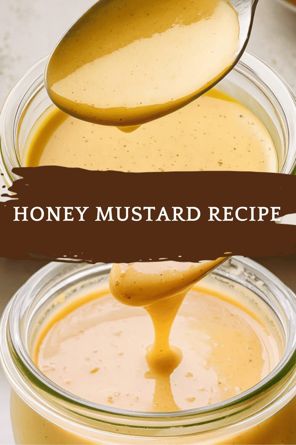 Honey Mustard Recipe