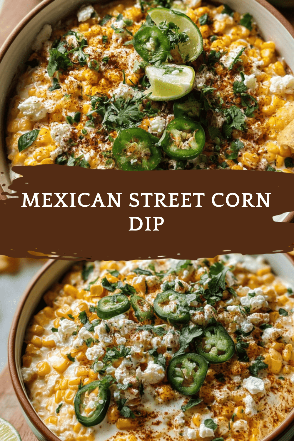 Mexican Street Corn Dip Recipe With Classic Elote Flavors 6 Mexican Street Corn Dip