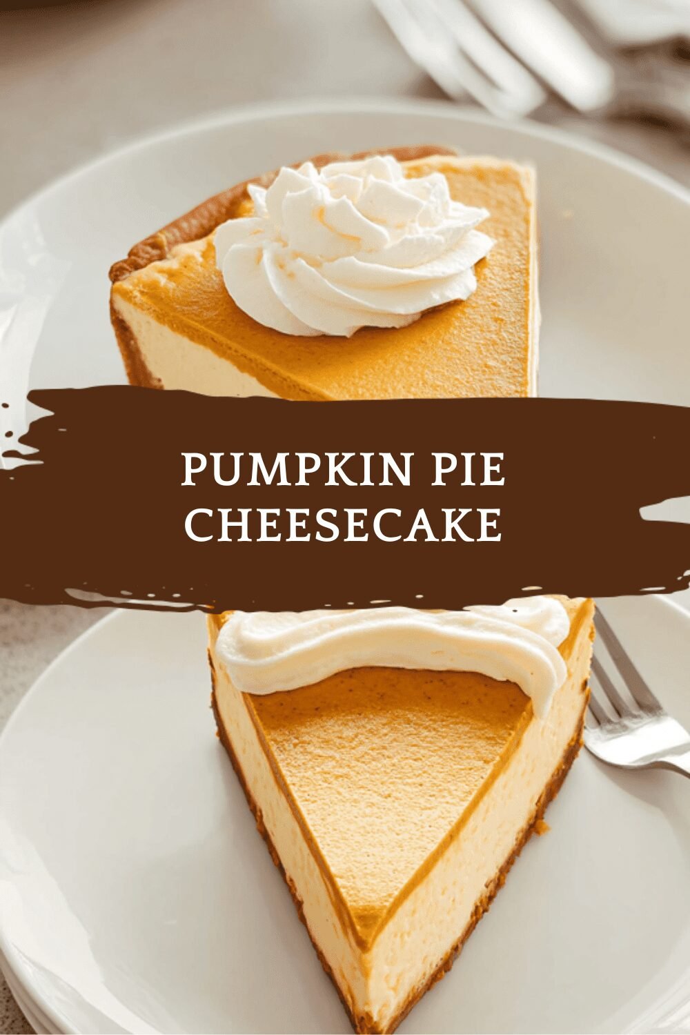 Pumpkin Pie Cheesecake