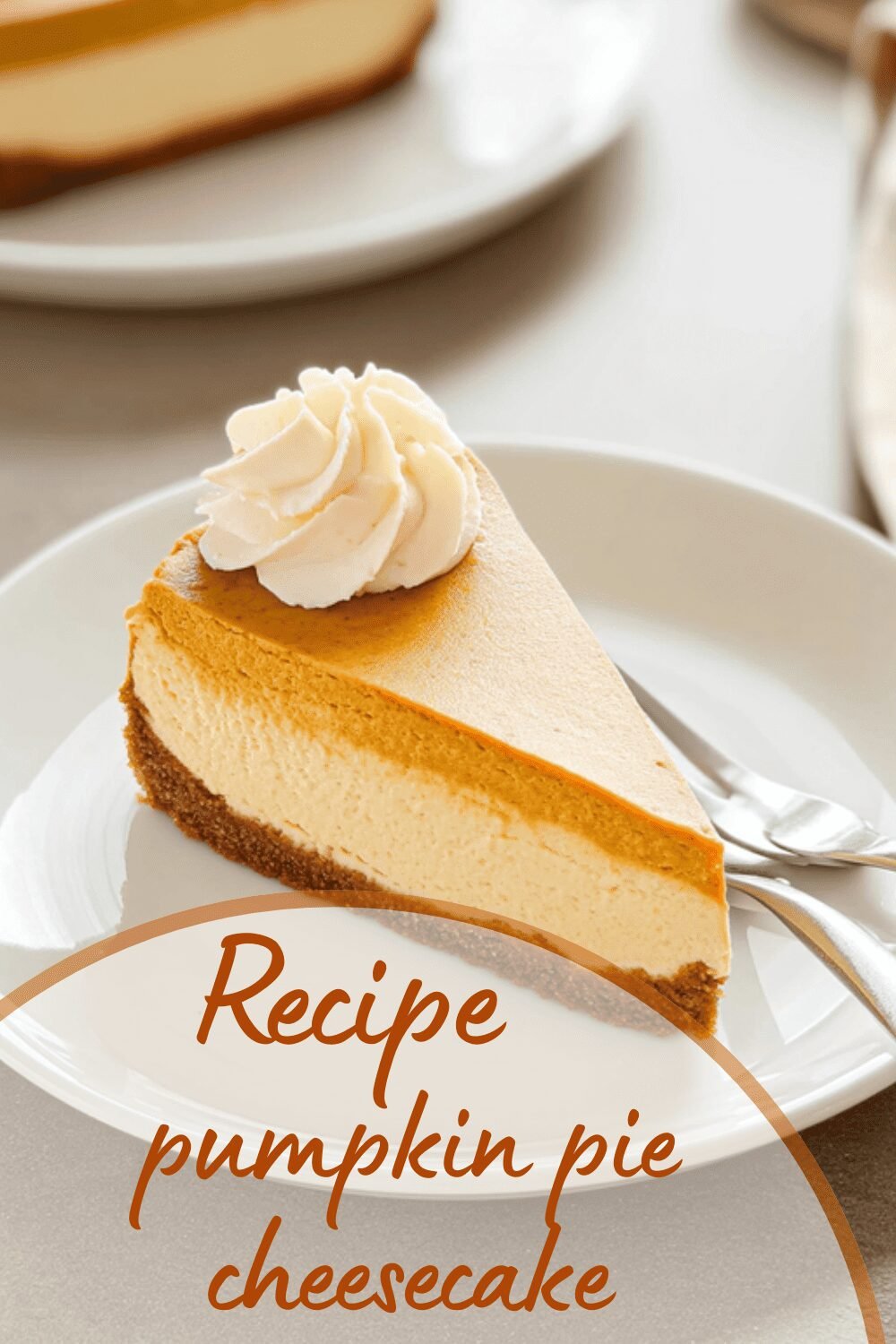 Pumpkin Pie Cheesecake