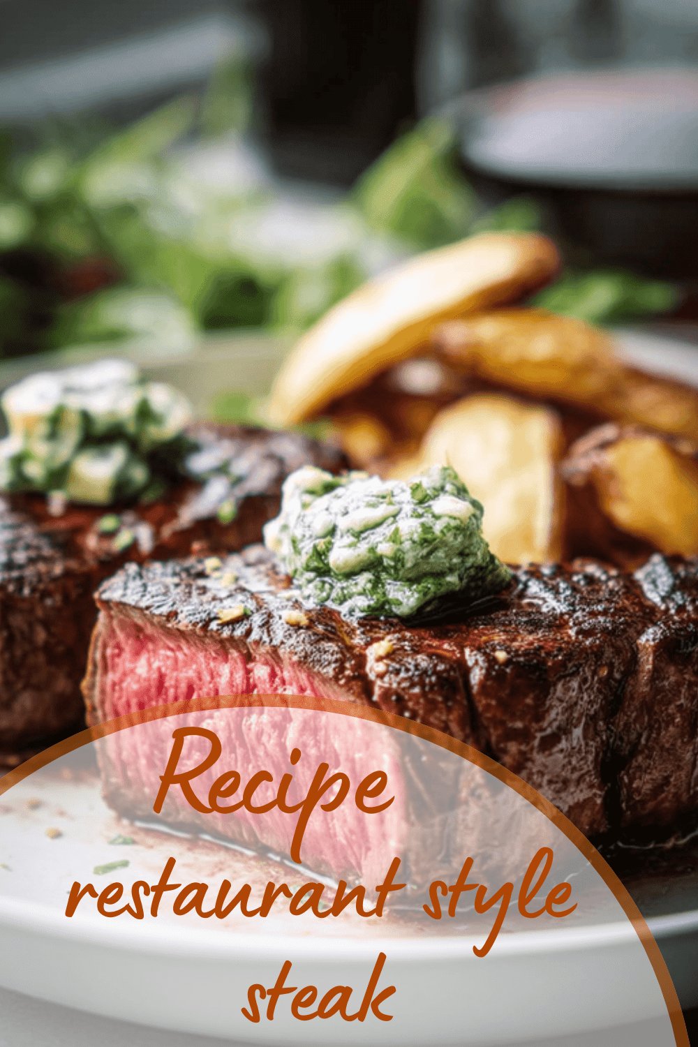 Restaurant Style Steak