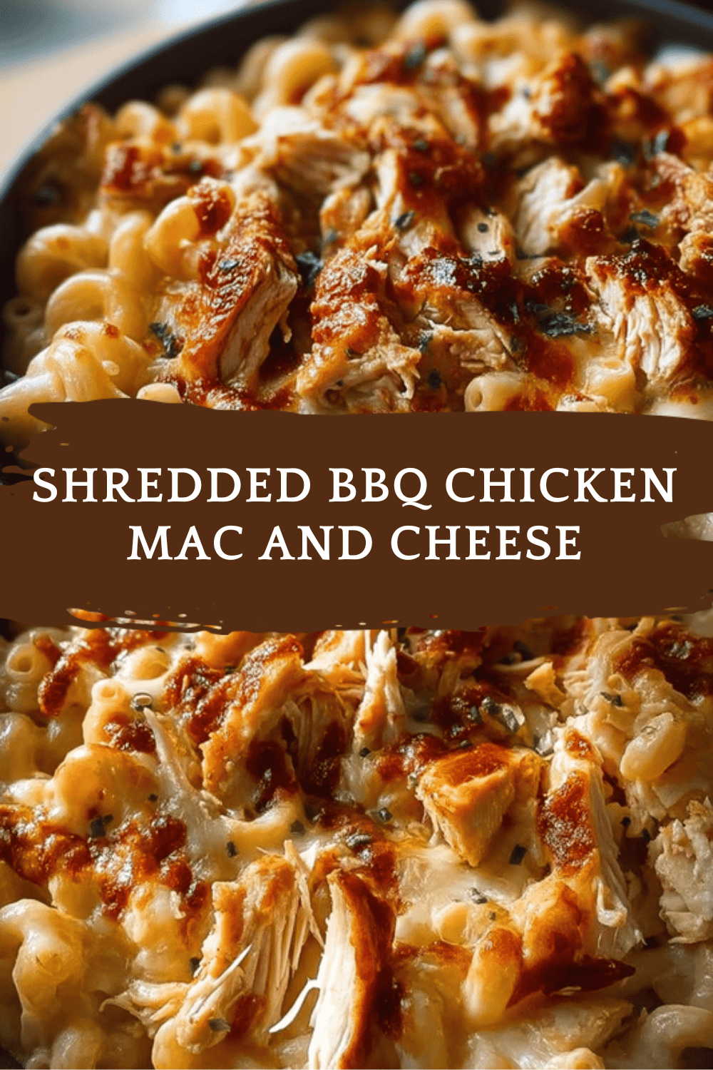 Shredded Bbq Chicken Mac And Cheese