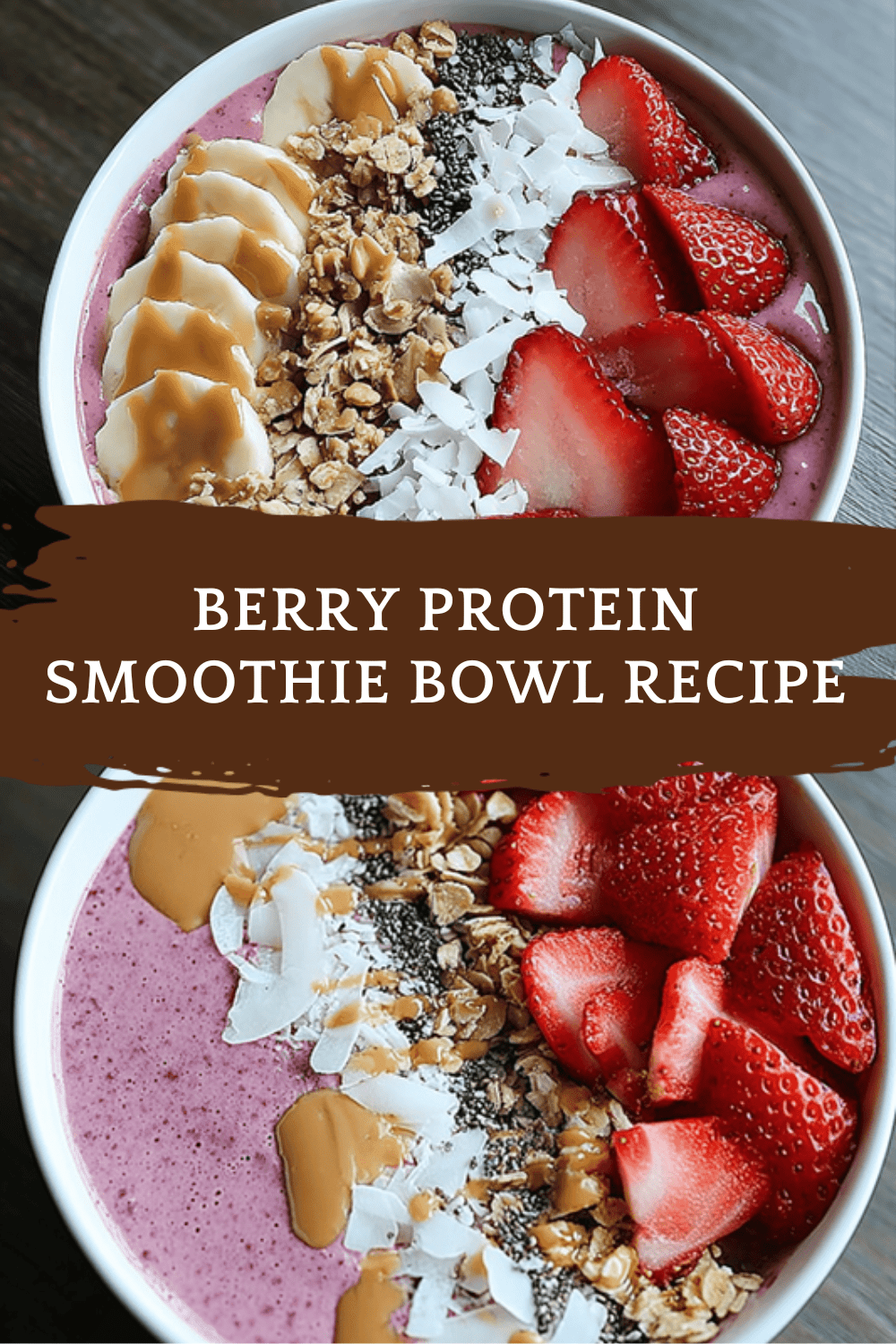 Berry Protein Smoothie Bowl Recipe