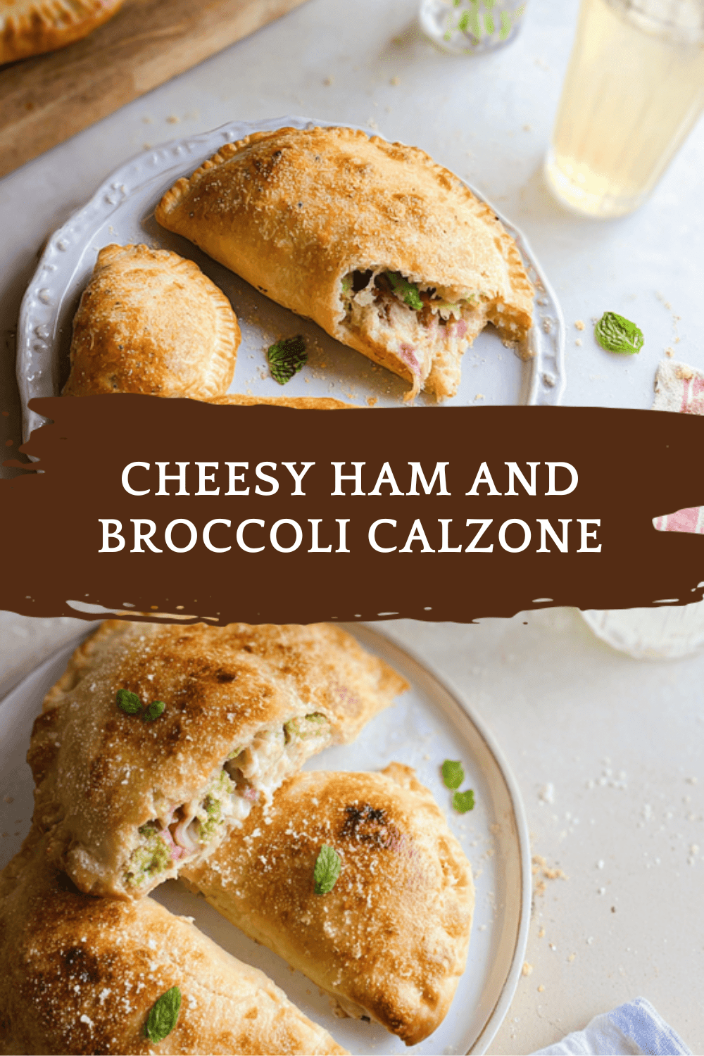 Cheesy Ham And Broccoli Calzone