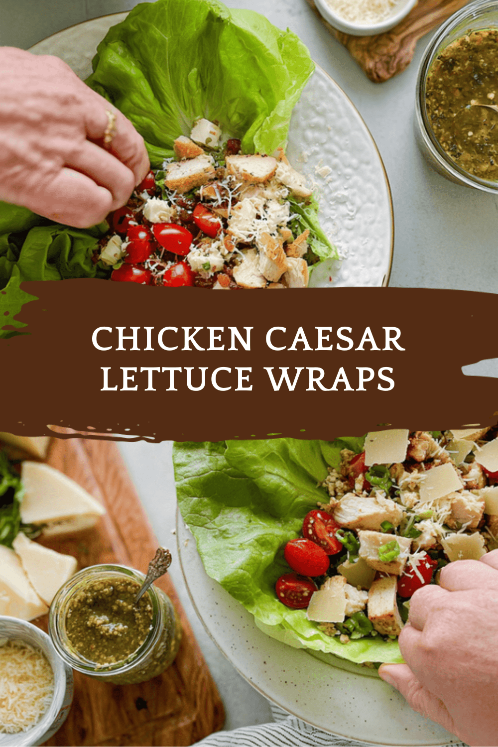 Chicken Caesar Lettuce Wraps