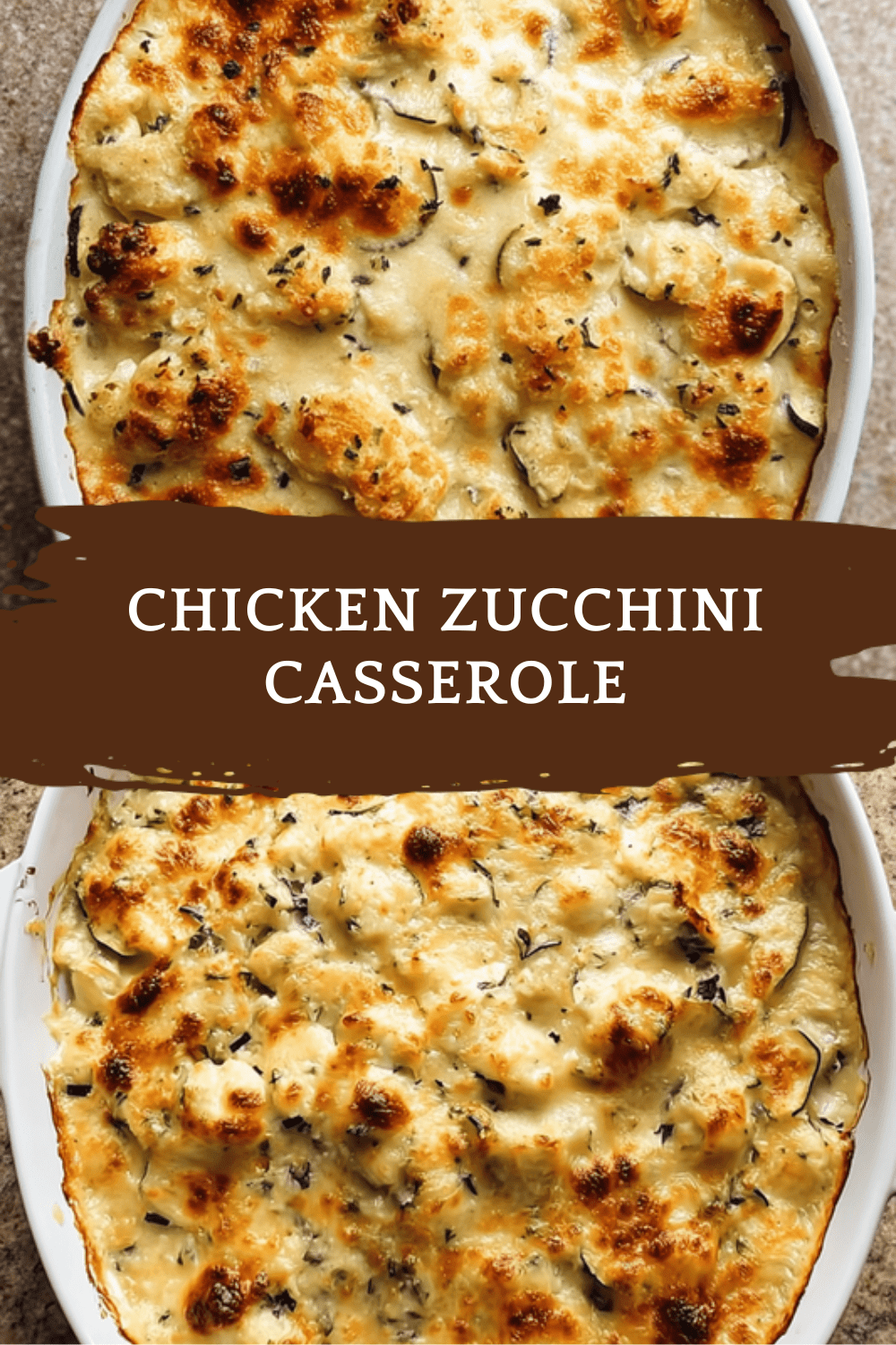 Chicken Zucchini Casserole